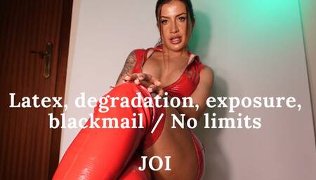 LATEX, degradation and blackmail
