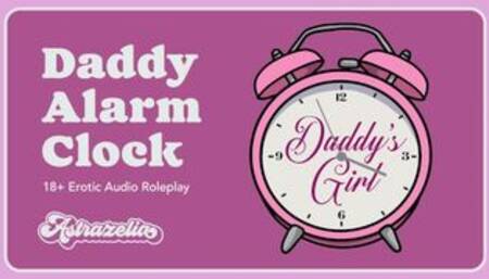 Erotic Audio: Daddy Alarm Clock